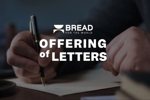 Bread for the world letters