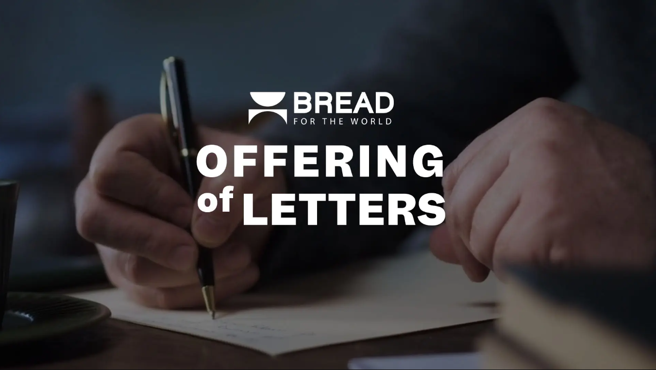 Bread for the World Offering of Letters Parkway UCC